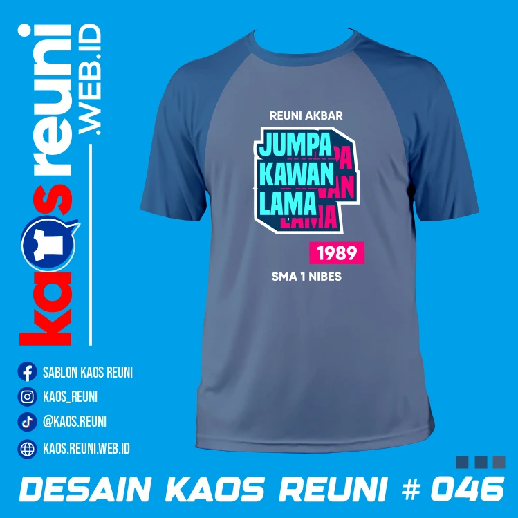 Desain Kaos Reuni Jumpa Kawan Lama (1)