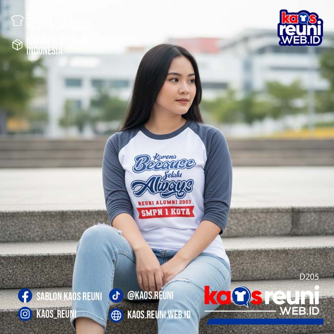 Desain Kaos Reuni Karena Because Selalu Always (12)