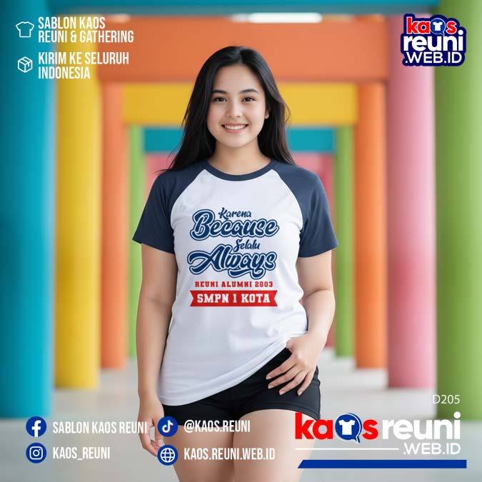 Desain Kaos Reuni Karena Because Selalu Always (3)