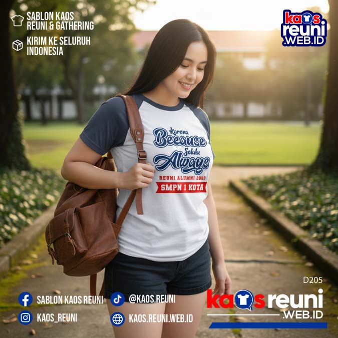 Desain Kaos Reuni Karena Because Selalu Always (5)