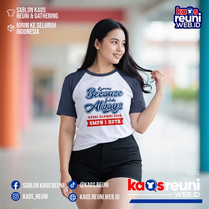 Desain Kaos Reuni Karena Because Selalu Always (7)