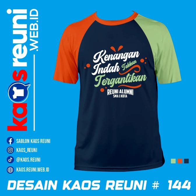 Desain Kaos Reuni Kenangan Indah (1)