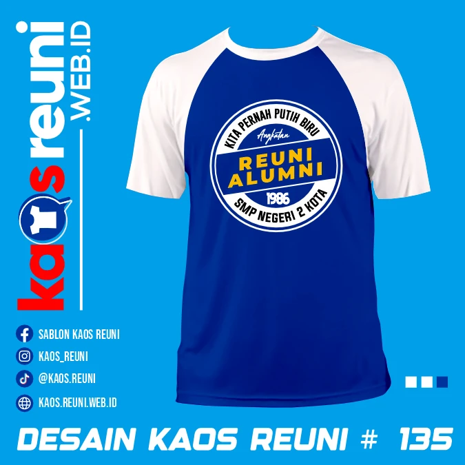 Desain Kaos Reuni Kita Pernah Putih Biru (1)