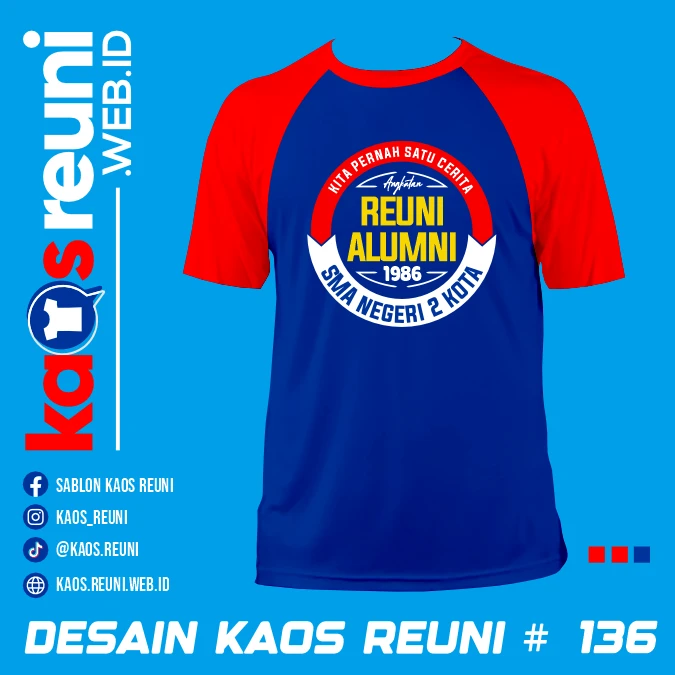 Desain Kaos Reuni Kita Pernah Satu Cerita (1)