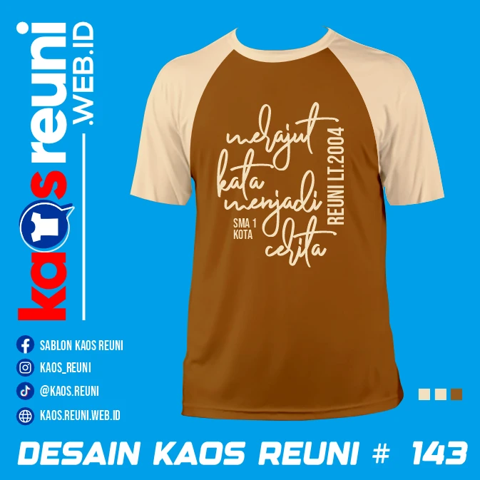 Desain Kaos Reuni Merajut Kata Menjadi Cerita (1)