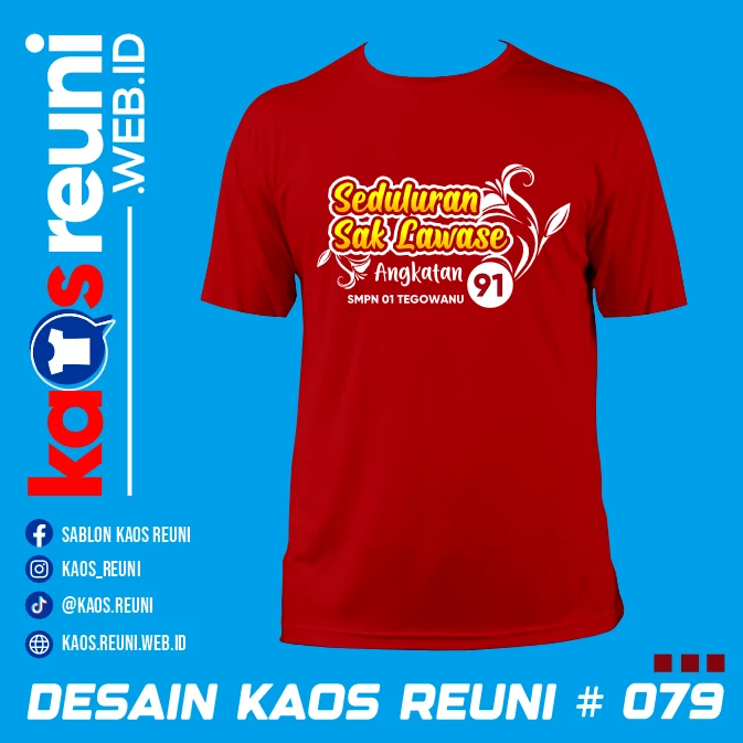 Desain Kaos Reuni Seduluran Saklawase (1)